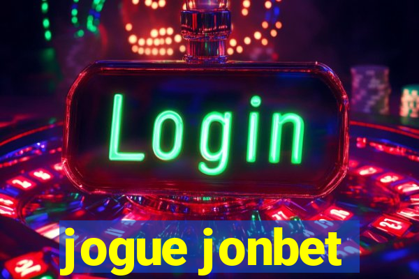 jogue jonbet